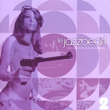 Le Jazzbeat, Volume 2 by Various Artists - album cover
