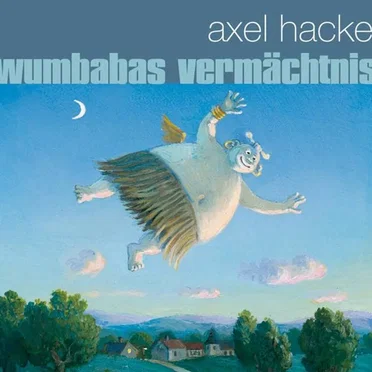 Wumbabas Vermächtnis by Axel Hacke - album cover