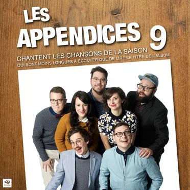 Les Appendices chantent les chansons de la saison 9, qui sont moins longues à écouter que de lire le titre de l'album