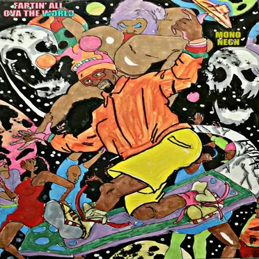 Fartin' All Ova The World