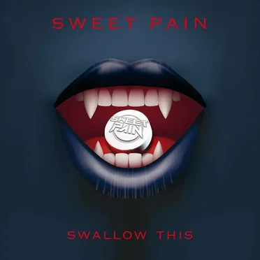 Swallow This by Sweet Pain - album cover