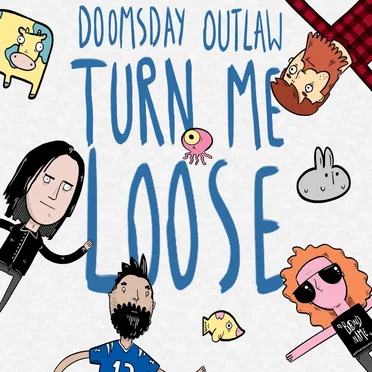Turn Me Loose