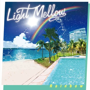 Light Mellow Rainbow by Various Artists - album cover