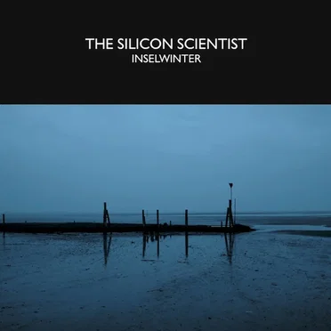 Inselwinter by The Silicon Scientist - album cover