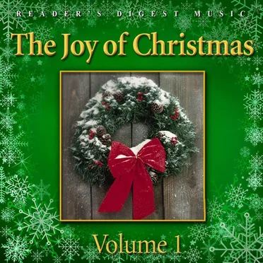 Reader’s Digest Music: The Joy of Christmas, Volume 1 by Various Artists - album cover