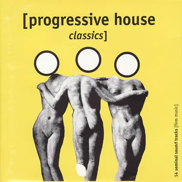 Progressive House Classics by Various Artists - album cover