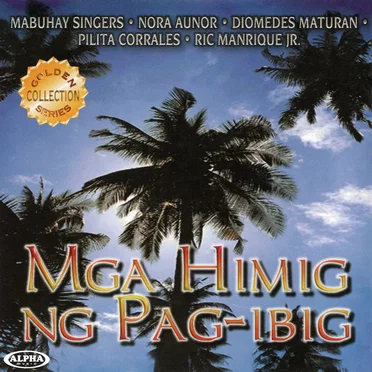 Mga Himig Ng Pag‐ibig by Various Artists - album cover