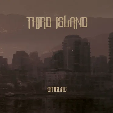 Omelas by Third Island - album cover