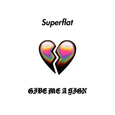 Give Me a Sign