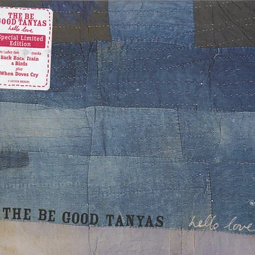Hello Love by The Be Good Tanyas - album cover