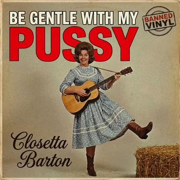 Be Gentle With My Pussy