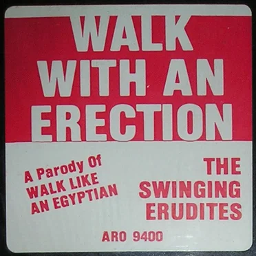 Walk With An Erection by The Swinging Erudites - album cover