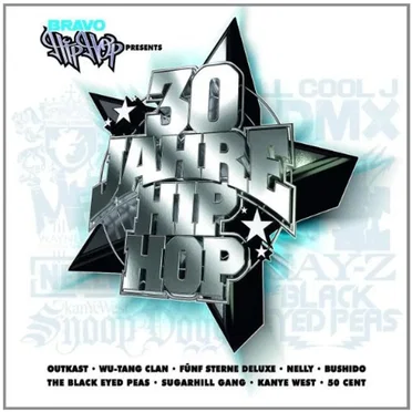 Bravo: 30 Jahre Hip Hop by Various Artists - album cover
