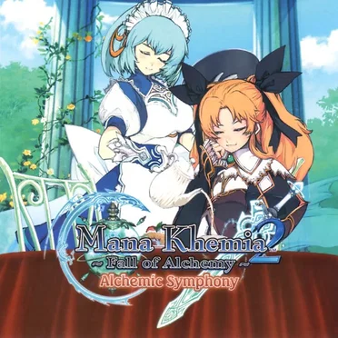 Mana Khemia 2 ~Fall of Alchemy~ Alchemic Symphony