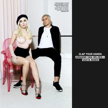 Clap Your Hands (Armand Van Helden + Vasta remix)