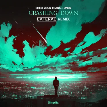 Crashing Down (Lateral remix)