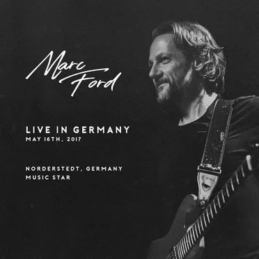 Live in Germany by Marc Ford - album cover
