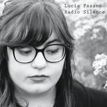 Radio Silence by Lucia Fasano - album cover