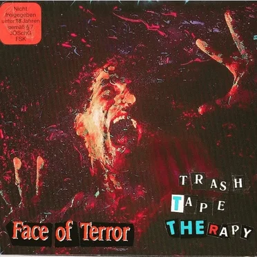 Part 4 - Face Of Terror by Trash Tape Therapy - album cover
