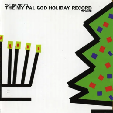 The My Pal God Holiday Record by Various Artists - album cover