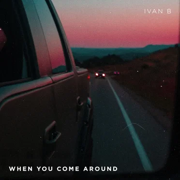 When You Come Around