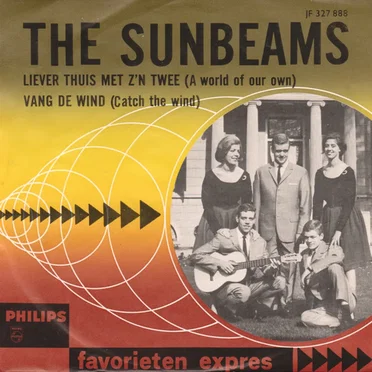 Liever thuis met z’n twee (A World of Our Own) / Vang de wind (Catch the Wind)