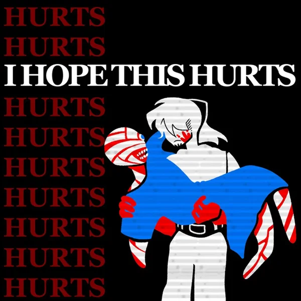 I Hope This Hurts