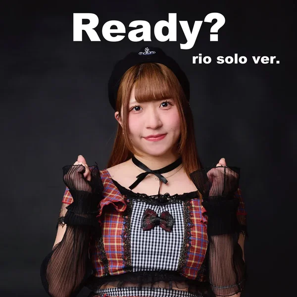 Ready? (rio solo)