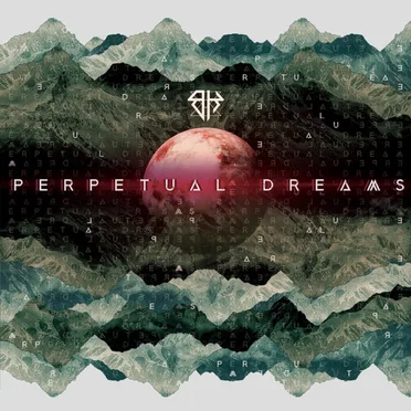 Perpetual Dreams