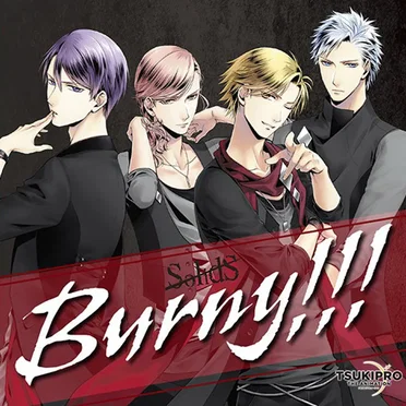 TSUKIPRO THE ANIMATION 主題歌① SolidS「Burny!!!」 by SolidS - album cover