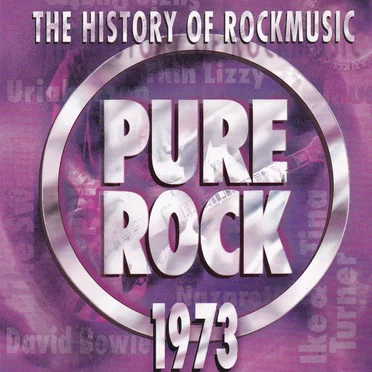 Pure Rock 1973 by Various Artists - album cover