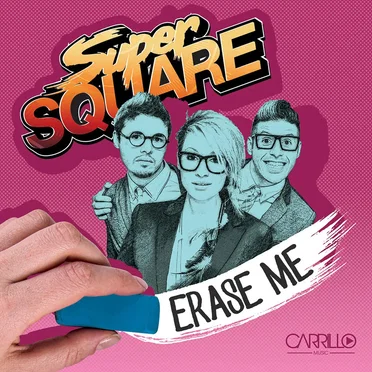 Erase Me by Super Square - album cover