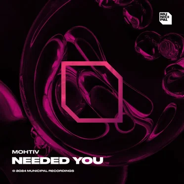 Needed You by Mohtiv - album cover