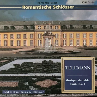 Romantische Schlösser: Musique du table, Suite No. 1