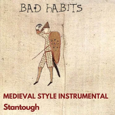 Bad Habits - Medieval Style Instrumental