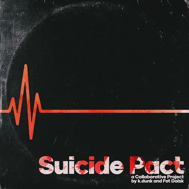 Suicide Pact by k.dunk - album cover