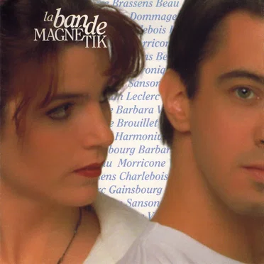 Comment te dire by La Bande Magnétik - album cover
