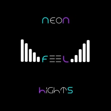 Feel by Neon Hights - album cover