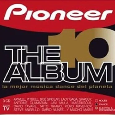 Pioneer The Album, Volume 10 by Various Artists - album cover