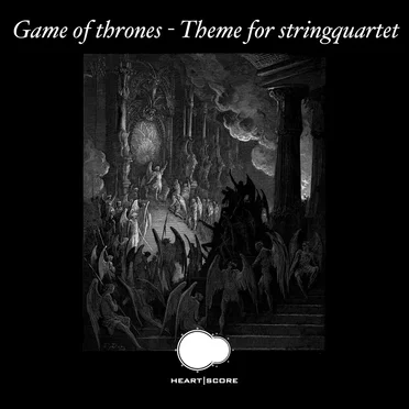 Game of Thrones: Theme for Stringquartet