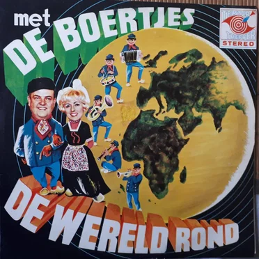 Met de Boertjes de wereld rond