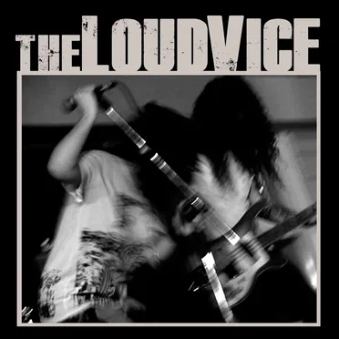 The Loud Vice