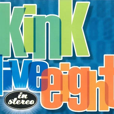 KINK Live 8 by Various Artists - album cover