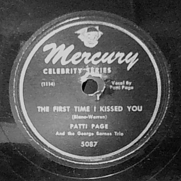 There’s a Man in My Life / the First Time I Kissed You
