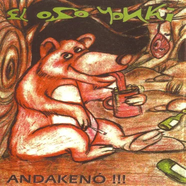 Andakenó !!! by El Oso Yonki - album cover