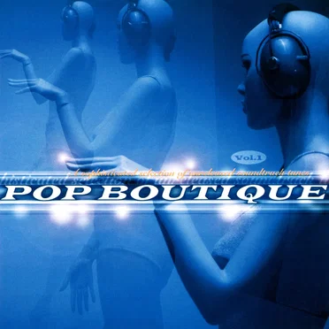 Pop Boutique Vol. 1 by Various Artists - album cover