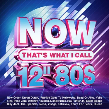 Now That’s What I Call 12″ 80s by Various Artists - album cover