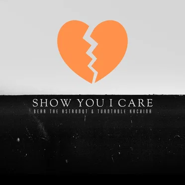 Show You I Care