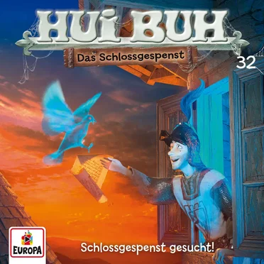 Hui Buh neue Welt 32: Schlossgespenst gesucht! by Hui Buh, das Schlossgespenst - album cover