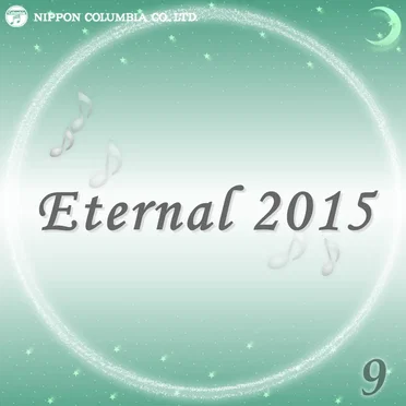 Eternal 2015 9 (オルゴールミュージック)